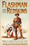 FLASHMAN AND THE REDSKINS