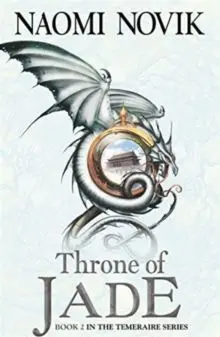 Throne Of Jade : Book 2