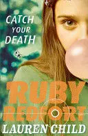 CATCH YOUR DEATH CATCH YOUR DEATH