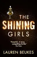 THE SHINING GIRLS THE SHINING GIRLS