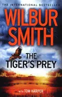 THE TIGER'S PREY THE TIGER'S PREY