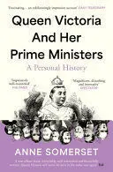 QUEEN VICTORIA AND HER PRIME MINISTERS