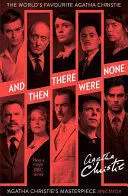 AND THEN THERE WERE NONE AND THEN THERE WERE NONE