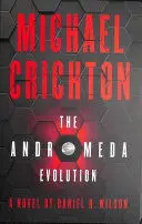 THE ANDROMEDA EVOLUTION
