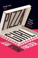 PIZZA GIRL PIZZA GIRL