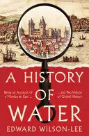 A HISTORY OF WATER