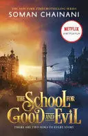 THE SCHOOL FOR GOOD AND EVIL (1) - THE SCHOOL FOR GOOD AND EVIL [MOVIE TIE-IN EDITION]