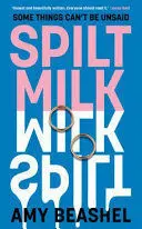 SPILT MILK