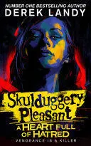 Skulduggery Pleasant (17) - a Heart Full Of Hatred