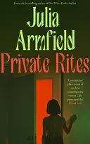 PRIVATE RITES