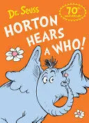 HORTON HEARS A WHO
