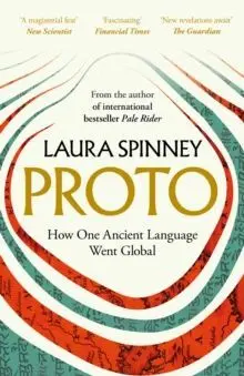 Proto : How One Ancient Language Went Global