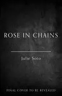 Rose In Chains