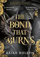 THE BOND THAT BURNS [HB SPECIAL EDITION]