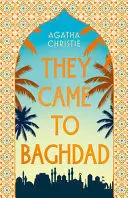 They Came To Baghdad
