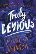 TRULY DEVIOUS TRULY DEVIOUS