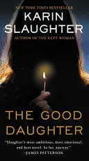 THE GOOD DAUGHTER THE GOOD DAUGHTER