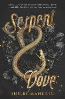 SERPENT AND DOVE