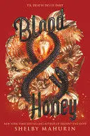 BLOOD & HONEY