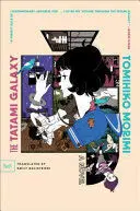 THE TATAMI GALAXY THE TATAMI GALAXY