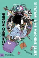 THE TATAMI TIME MACHINE BLUES