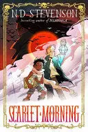Scarlet Morning, Book 1: Scarlet Morning