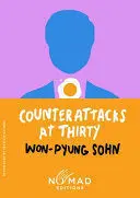 Counterattacks At Thirty (Nomad Edition)