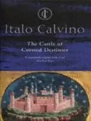THE CASTLE OF CROSSED DESTINIES THE CASTLE OF CROSSED DESTINIES