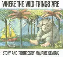 WHERE THE WILD THINGS ARE