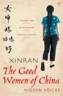 THE GOOD WOMEN OF CHINA THE GOOD WOMEN OF CHINA