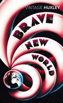 BRAVE NEW WORLD