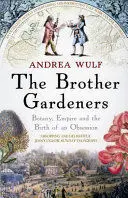 THE BROTHER GARDENERS