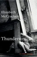 THUNDERSTRUCK & OTHER STORIES