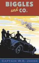 BIGGLES AND CO