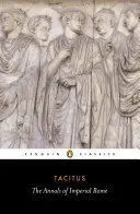THE ANNALS OF IMPERIAL ROME THE ANNALS OF IMPERIAL ROME