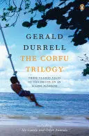 THE CORFU TRILOGY THE CORFU TRILOGY