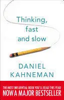 THINKING, FAST AND SLOW