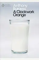 MODERN CLASSICS A CLOCKWORK ORANGE