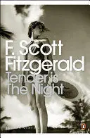 MODERN CLASSICS TENDER IS THE NIGHT MODERN CLASSICS TENDER IS THE NIGHT