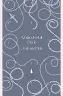 PENGUIN ENGLISH LIBRARY MANSFIELD PARK PENGUIN ENGLISH LIBRARY MANSFIELD PARK