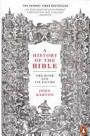 A HISTORY OF THE BIBLE A HISTORY OF THE BIBLE