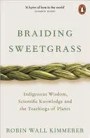 BRAIDING SWEETGRASS