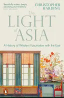 THE LIGHT OF ASIA