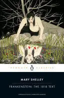 FRANKENSTEIN: THE 1818 TEXT