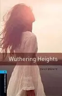 OXFORD BOOKWORMS LIBRARY: STAGE 5: WUTHERING HEIGHTS OXFORD BOOKWORMS LIBRARY: STAGE 5: WUTHERING HEIGHTS