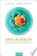 ARTS IN HEALTH ARTS IN HEALTH