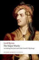 LORD BYRON - THE MAJOR WORKS LORD BYRON - THE MAJOR WORKS
