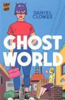 GHOST WORLD GHOST WORLD