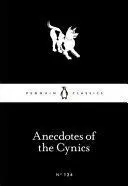 ANECDOTES OF THE CYNICS ANECDOTES OF THE CYNICS