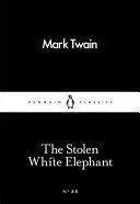THE STOLEN WHITE ELEPHANT THE STOLEN WHITE ELEPHANT